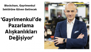 Gayrimenkul'de Pazarlama Alışkanlıkları Değişiyor