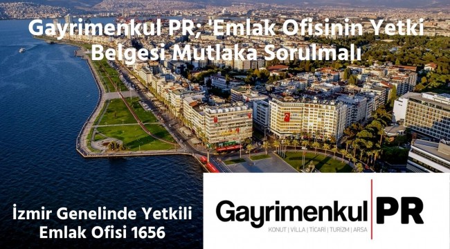 İzmir Genelinde Yetkili Emlak Ofisi 1656